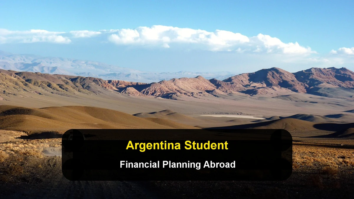 Argentine Students Abroad: Financial Planning and Managing Exchange Rates
