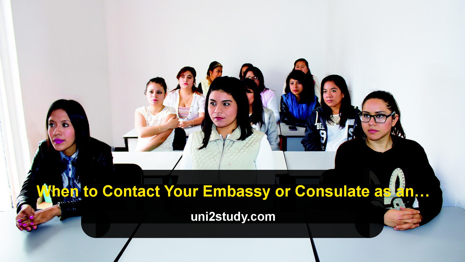 When to Contact Your Embassy or Consulate as an International Student