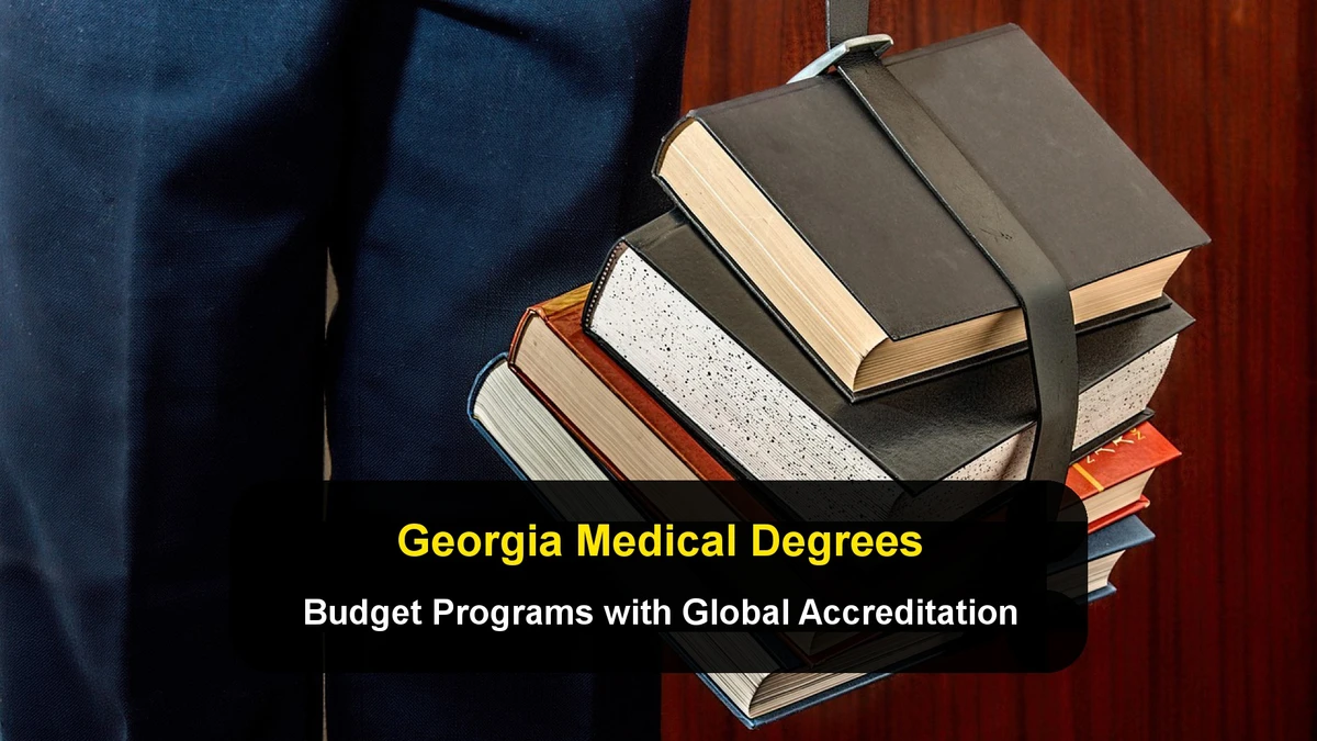 Georgia: The Emerging Hub for Budget Medicine Degrees with Global Accreditations