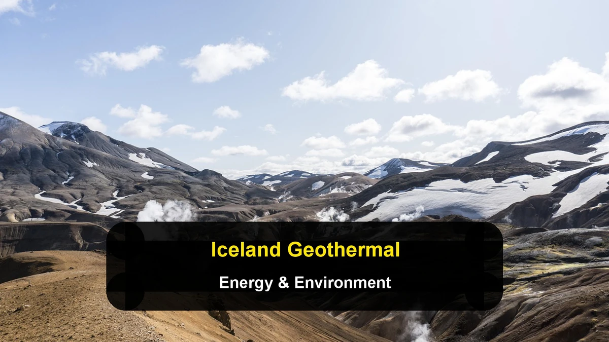 Iceland: Niche Geothermal Energy and Environmental Studies Guide