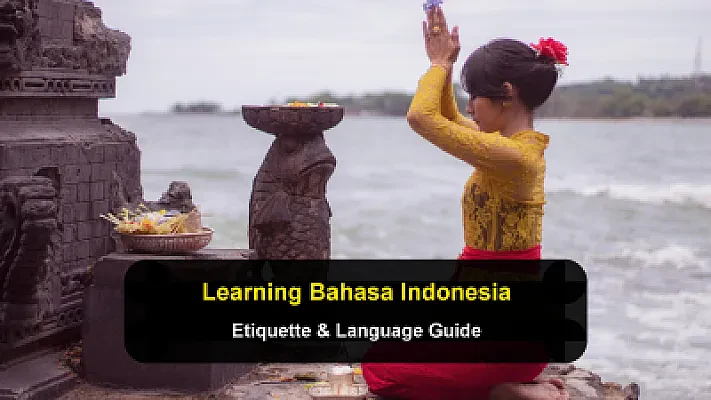 Learning Bahasa Indonesia and Local Etiquette: A Practical Guide for International Students