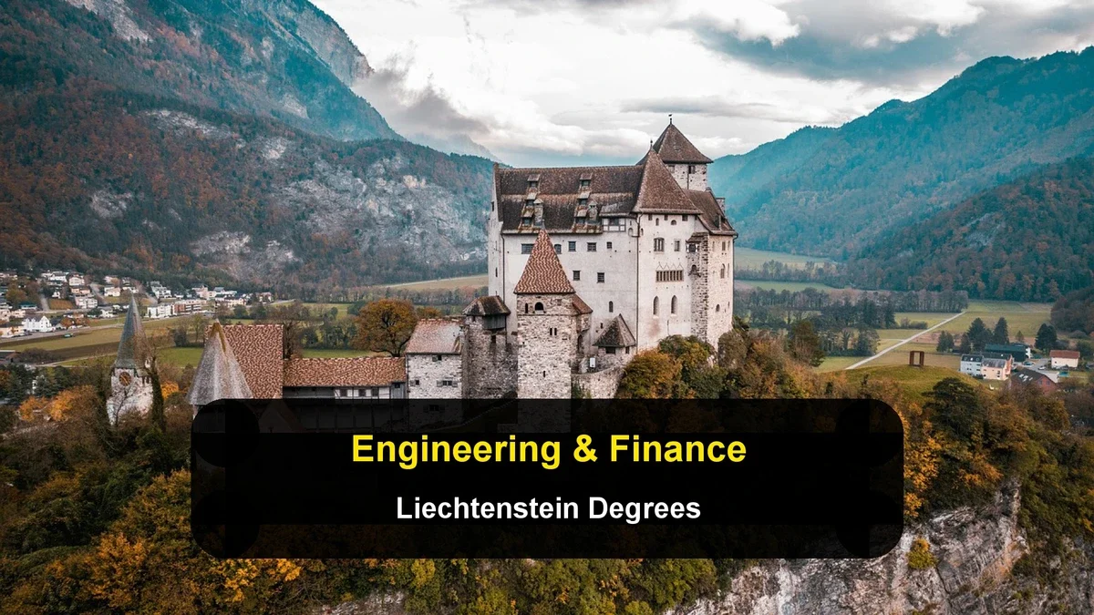 Liechtenstein: Niche Engineering and Finance Degrees in Europe's Tiny Micro-State