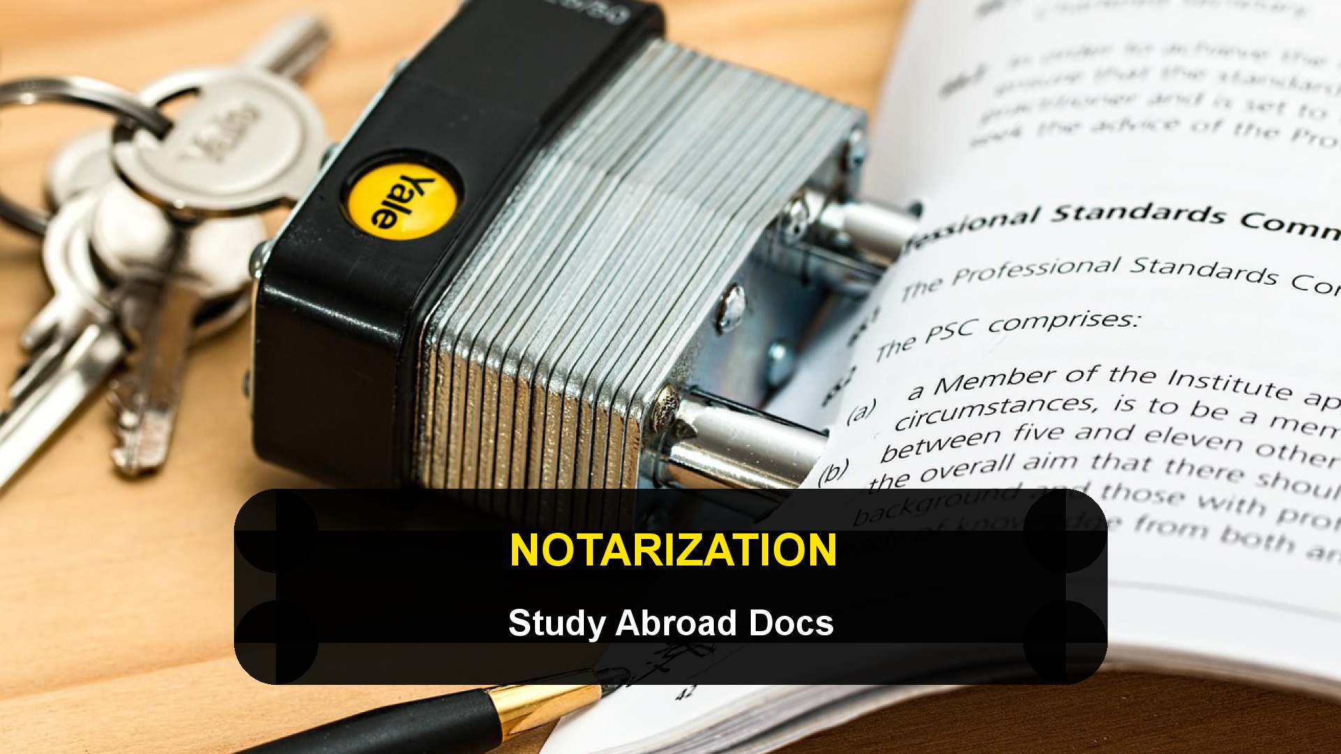 How to Get Documents Notarized and Certified for Study Abroad