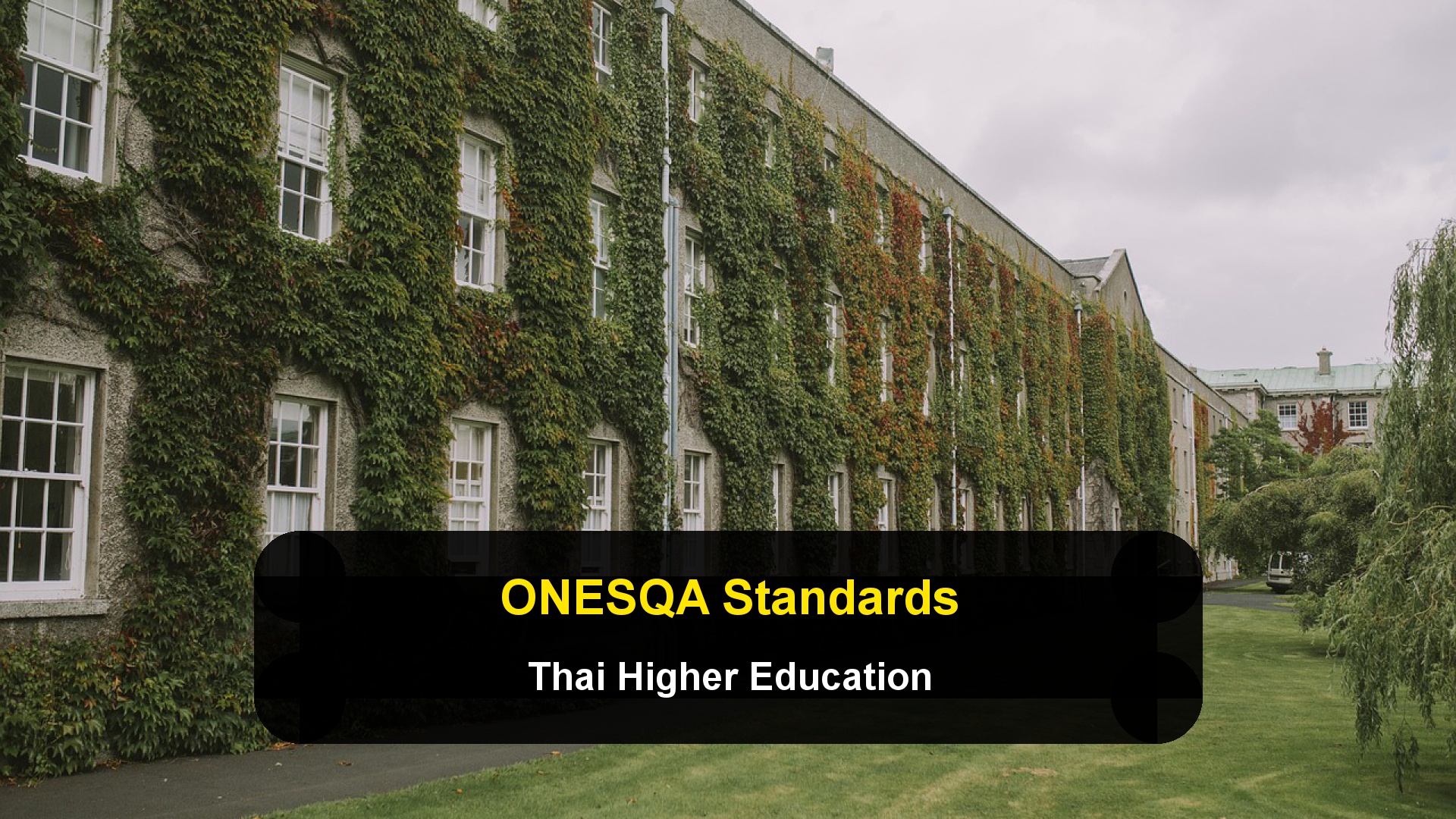 ONESQA and Thai Education Quality Standards: What International Students Need to Know