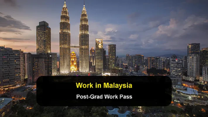 Working in Malaysia After Graduation: Work Pass Rules for Foreign Graduates