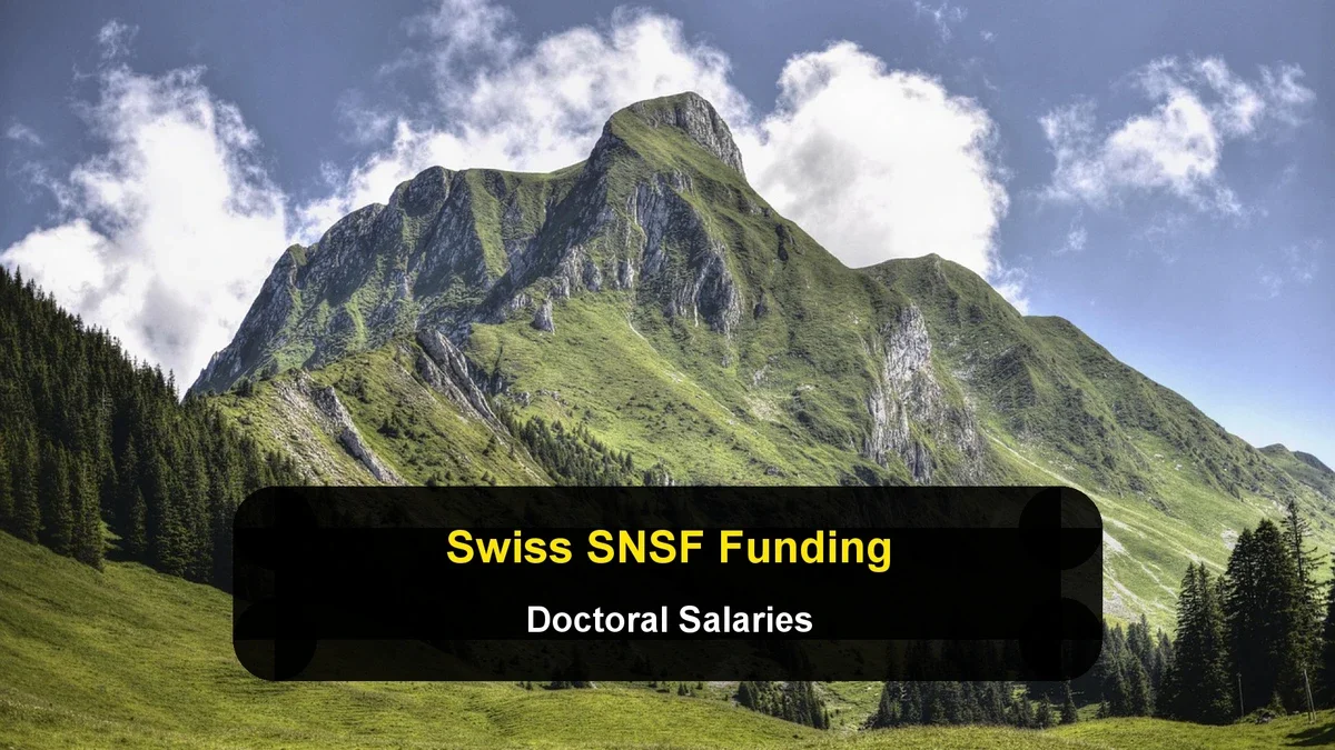Swiss SNSF Doctoral Funding: Salaries and Budgets