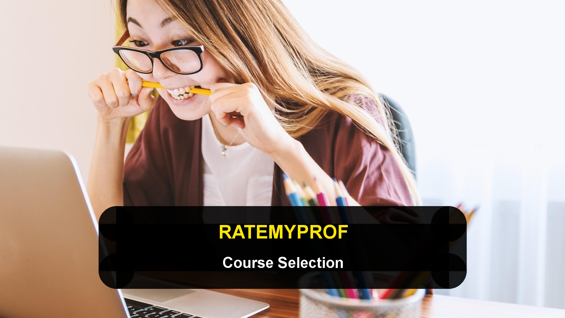 Using RateMyProfessor for Course and Instructor Selection