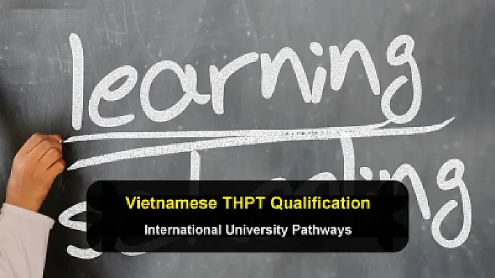 Vietnamese THPT Qualification: Strategic Transitions to International Education