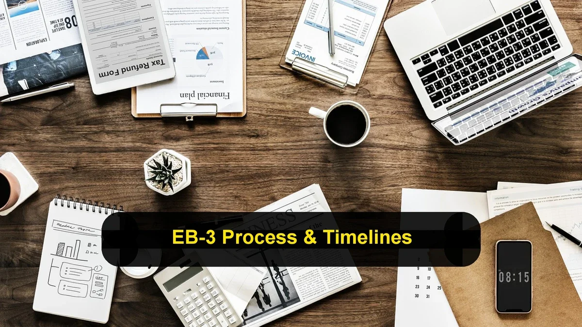 EB-3 Pathway Requirements and Process Timelines