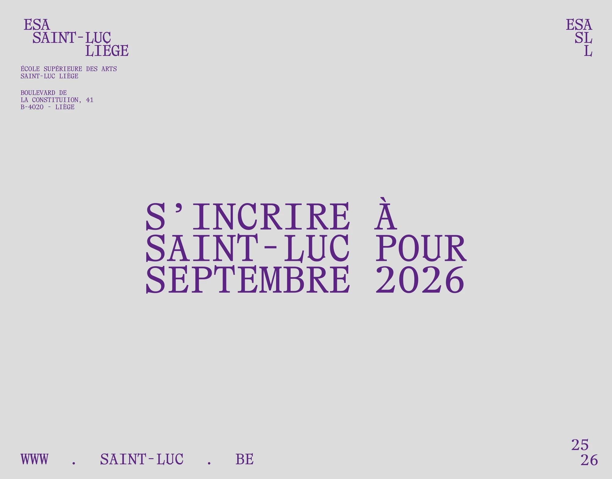Daily life at École Supérieure des Arts Saint-Luc de Liège