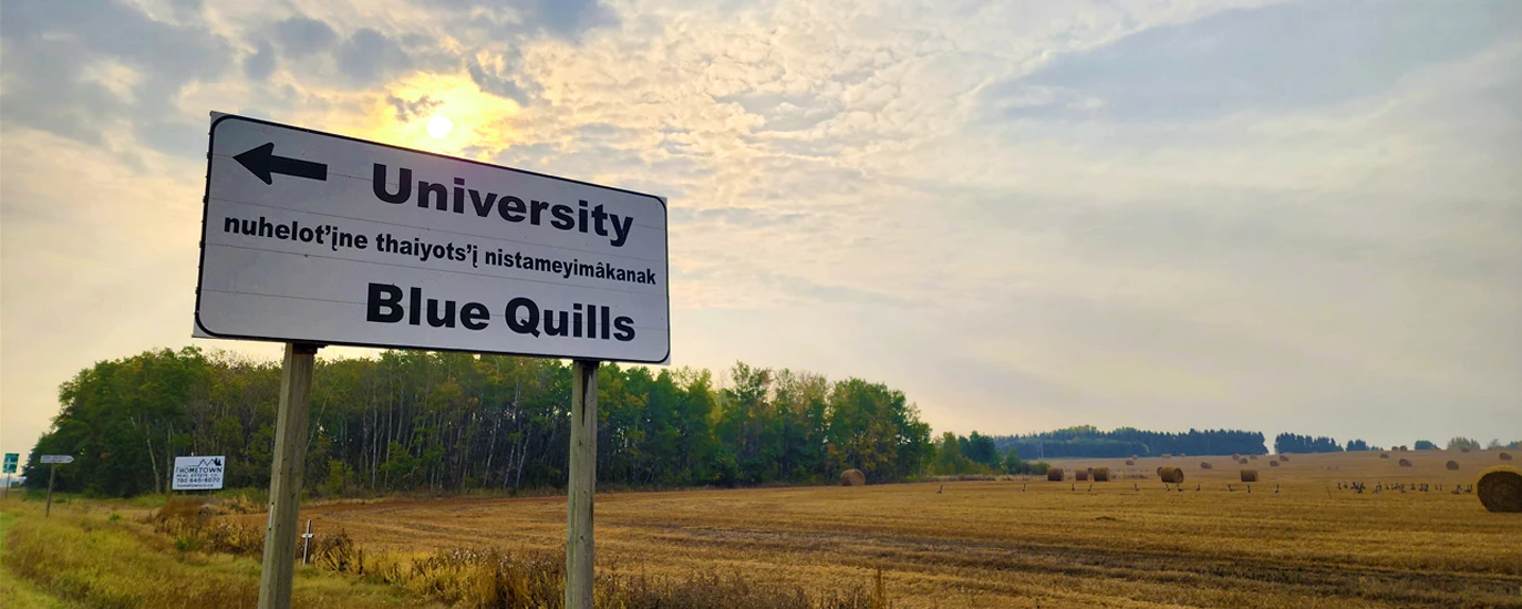 University nuhelot'ine thaiyots'i nistameyimâkanak Blue Quills institutional grounds